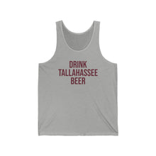 "Drink Tallahassee Beer" Tank