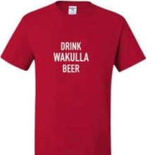 Drink Wakulla Beer